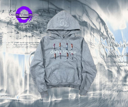 Don’t Smoke Hoodie